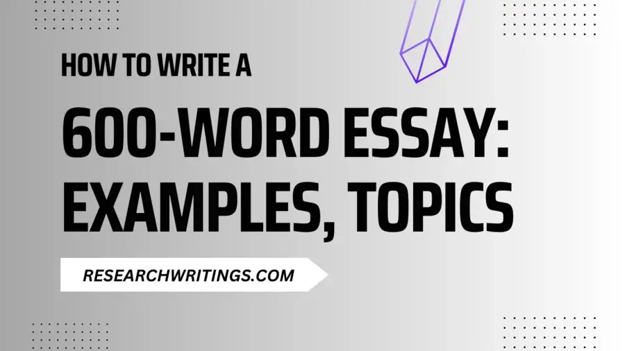 how to write a 600 word essay